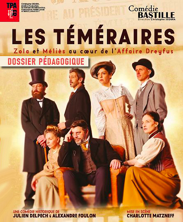 Les Téméraires – La Guérétoise de spectacles